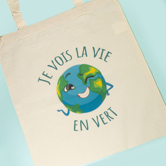 Tote Bag - Je vois la vie en vert