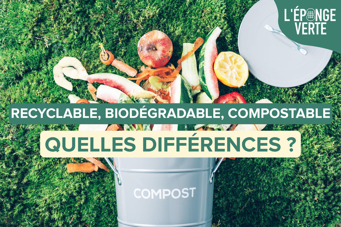 Recyclable, biodégradable et compostable, quelles différences ?